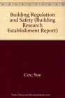 Building Regulation and Safety