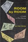 Room by Room A Guide to Wise Buying