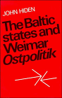 The Baltic States and Weimar Ostpolitik