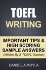 TOEFL Writing Important Tips  High Scoring Sample Answers