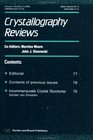 Crystallography Reviews Issue 2