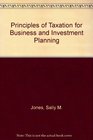 Principles of Taxation for Business and Investment Planning