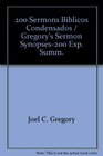 200 Sermons Biblicos Condensados  Gregory's Sermon Synopses200 Exp Summ