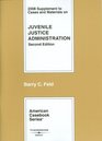 Cases and Materials on Juvenile Justice Administration 2008