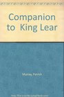 Companion to  King Lear
