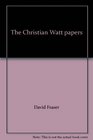 The Christian Watt papers
