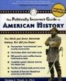 The Politically Incorrect Guide to American History