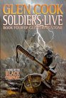 Soldiers Live (Cook, Glen. Chronicle of the Black Company, 9th.)