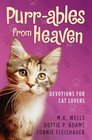 Purrables from Heaven Devotions for Cat Lovers