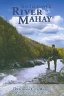 The Legend of River Mahay