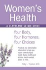 Womens Health Your Body Your Hormones Your Choices