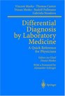 Differential Diagnosis by Laboratory Medicine