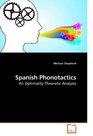 Spanish Phonotactics An OptimalityTheoretic Analysis