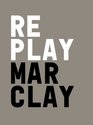 Christian Marclay Replay