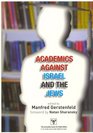 Academics Against Israel and the Jews