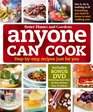 Anyone Can Cook DVD Edition: Step-by-Step Recipes Just for You (Better Homes & Gardens Test Kitchen)