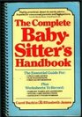 The Complete Babysitter's Handbook
