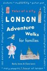 London Adventure Walks for Families Tales of a City