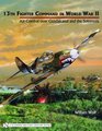 13th Fighter Command in World War II Air Combat Over Guadalcanal and the Solomons