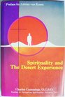 Spirituality and the Desert Experience