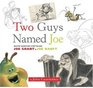 Two Guys Named Joe Master Animation Storytellers Joe Grant  Joe Ranft