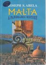 Malta A Panoramic History A Narrative History of the Maltese Islands