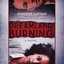 Dreamland Burning (Audio CD) (Unabridged)
