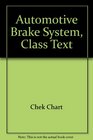 Automotive Brake System Class Text