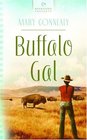 Buffalo Gal (Heartsong Presents 818)