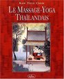 Le massage yoga thailandais