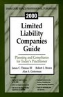2000 Limited Liability Companies Guide Planning and Compliance for Today's Practitioner