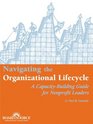 Navigating the Organizational Lifecycle: A Capacity-Building Guide for Nonprofit Leaders