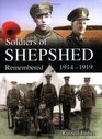 Soldiers of Shepshed Remembered 19141919