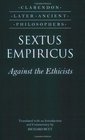 Sextus Empiricus Against the Ethicists