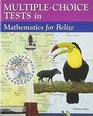 Multiplechoice Tests in Science for Belize