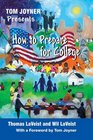 Tom Joyner Presents How to Prepare for College