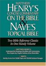 Matthew Henry's Concise Commentary on the Bible  Nave's Topical Bible