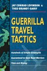 Guerrilla Travel Tactics
