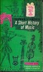 A Short History of Music/American Edition