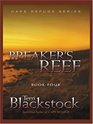 Breaker's Reef (Cape Refuge Series #4)