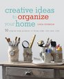 Creative Ideas to Organize Your Home