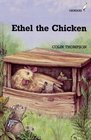 Ethel and the Chicken