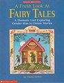 Fresh Look at Fairy Tales