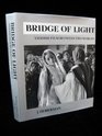 BRIDGE OF LIGHT