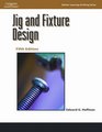 Jig and Fixture Design 5E
