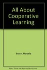 All About Cooperative Learning
