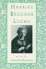 The Oxford Harriet Beecher Stowe Reader