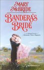 Bandera's Bride (Harlequin Historical, No 517)