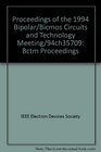 Proceedings of the 1994 Bipolar/Bicmos Circuits and Technology Meeting/94Ch35709
