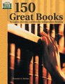 150 Great Books Synopses Quizzes  Tests for Independent Reading
